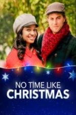 Watch No Time Like Christmas Watch123movies