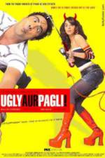 Watch Ugly Aur Pagli Watch123movies