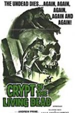 Watch Crypt of the Living Dead Watch123movies
