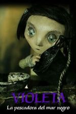 Watch Violet, Fisher of the Black Sea (Short 2006) Watch123movies