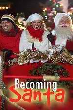 Watch Becoming Santa Watch123movies