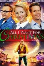 Watch All I Want for Christmas Watch123movies