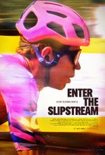 Watch Enter the Slipstream Watch123movies