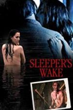 Watch Sleeper\'s Wake Watch123movies