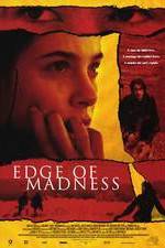Watch Edge of Madness Watch123movies