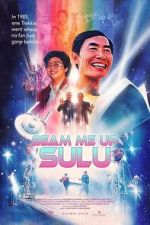 Watch Beam Me Up, Sulu Watch123movies