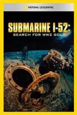 Watch Submarine I-52 Search For WW2 Gold Watch123movies