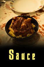 Watch Sauce (Short 2017) Watch123movies