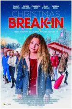 Watch Christmas Break-In Watch123movies