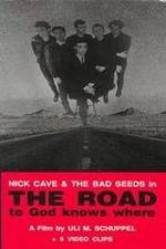 Watch The Road to God Knows Where Watch123movies