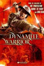 Watch Dynamite Warrior Watch123movies