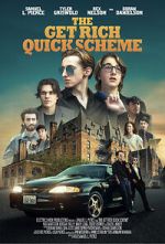 Watch The Get Rich Quick Scheme Watch123movies