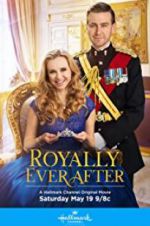 Watch Royally Ever After Watch123movies