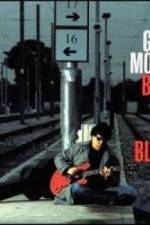 Watch Gary Moore: Back To The Blues Watch123movies