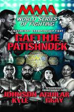 Watch World Series of Fighting 8: Gaethje vs. Patishnock Watch123movies