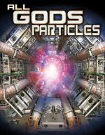 Watch All God\'s Particles Watch123movies
