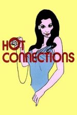 Watch Hot Connections Watch123movies