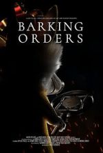 Watch Barking Orders (Short 2021) Watch123movies