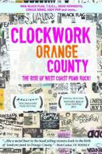 Watch Clockwork Orange County Watch123movies