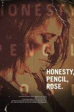 Watch Honesty Pencil Rose Watch123movies