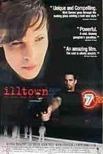 Watch Illtown Watch123movies