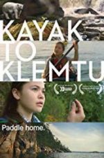 Watch Kayak to Klemtu Watch123movies