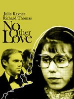 Watch No Other Love Watch123movies