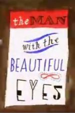 Watch The Man with the Beautiful Eyes Watch123movies