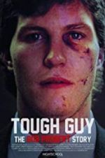 Watch Tough Guy: The Bob Probert Story Watch123movies