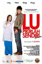 Watch Lu pikirlah sendiri Watch123movies