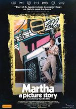 Watch Martha: A Picture Story Watch123movies