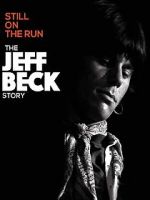 Watch Jeff Beck: Still on the Run Watch123movies