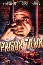 Watch Prison Train Watch123movies