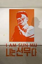 Watch I Am Sun Mu Watch123movies