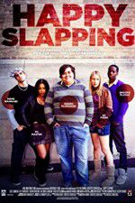 Watch Happy Slapping Watch123movies