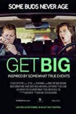 Watch Get Big Watch123movies