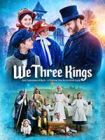 Watch We Three Kings Watch123movies