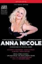 Watch Anna Nicole from the Royal Opera House Watch123movies