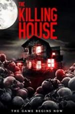 Watch The Killing House Watch123movies