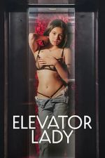 Watch Elevator Lady Watch123movies