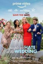 Watch The People We Hate at the Wedding Watch123movies