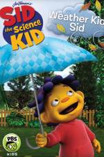 Watch Sid the Science Kid Weather Kid Sid Watch123movies