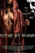 Watch Cup of My Blood Watch123movies