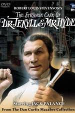 Watch The Strange Case of Dr. Jekyll and Mr. Hyde Watch123movies