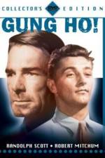 Watch 'Gung Ho' The Story of Carlson's Makin Island Raiders Watch123movies