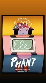Watch Adult Swim\'s the Elephant (TV Special 2025) Watch123movies