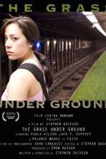 Watch The Grass Under Ground Watch123movies