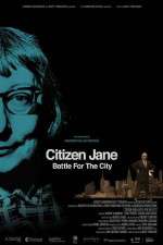 Watch Citizen Jane Battle for the City Watch123movies