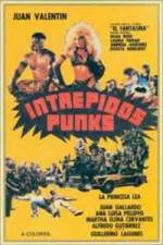 Watch Intrepidos Punks Watch123movies