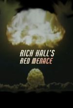 Watch Rich Hall\'s Red Menace Watch123movies